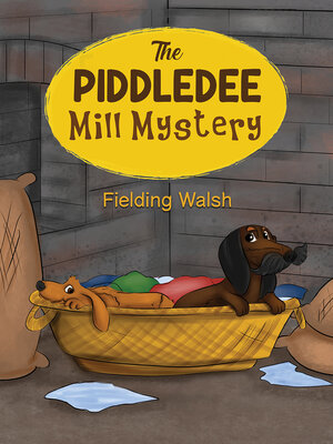 cover image of The Piddledee Mill Mystery